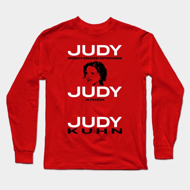 Judy Judy Judy Long Sleeve T-Shirt by JFCharles